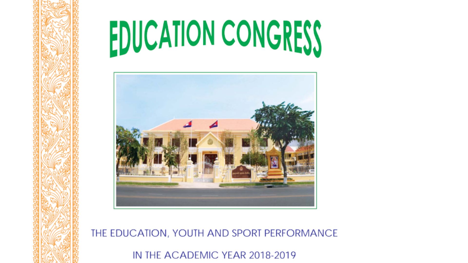 Education Congress: The Education, Youth, and Sport Performance in the Academic Year 2018-2019 and Goals for the Academic Year 2019-2020