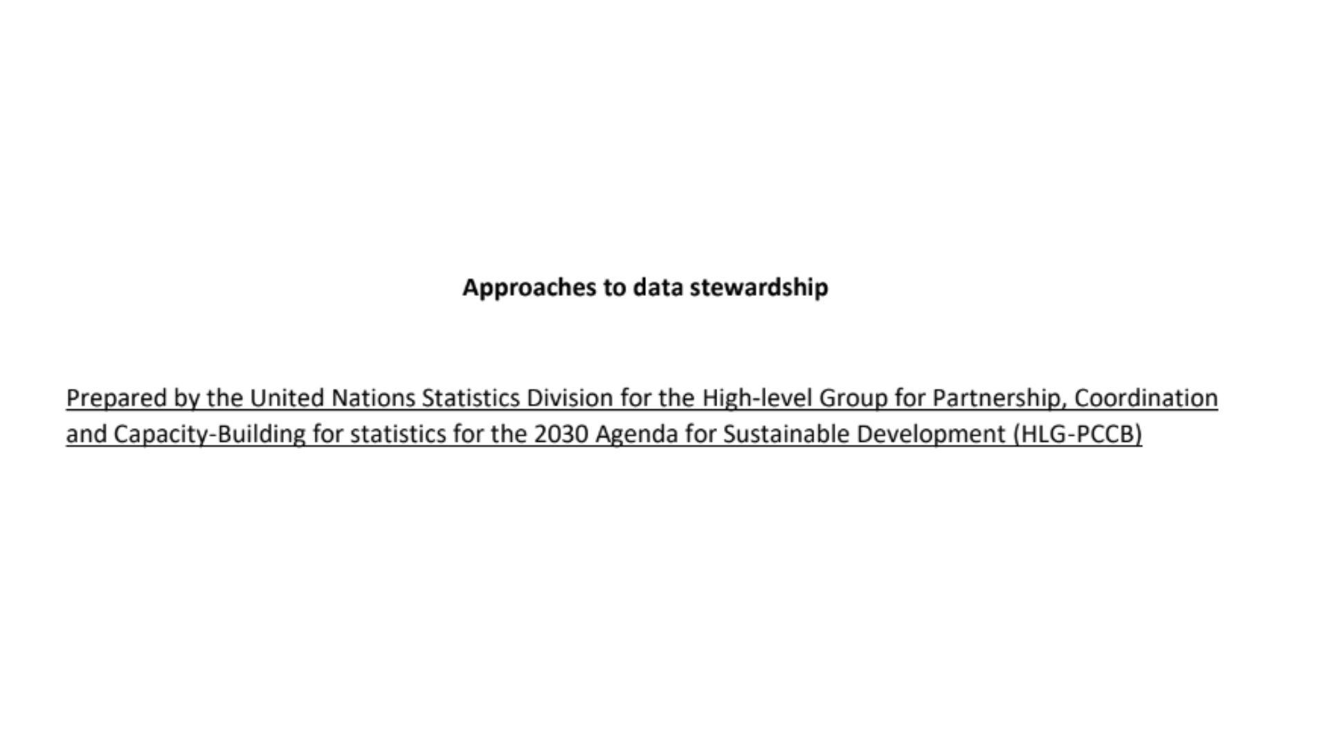 Approaches to Data Stewardship
