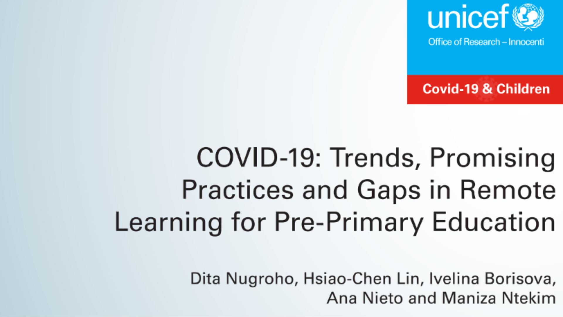 COVID-19: Trends, Promising Practices and Gaps in Remote Learning for Pre-Primary Education