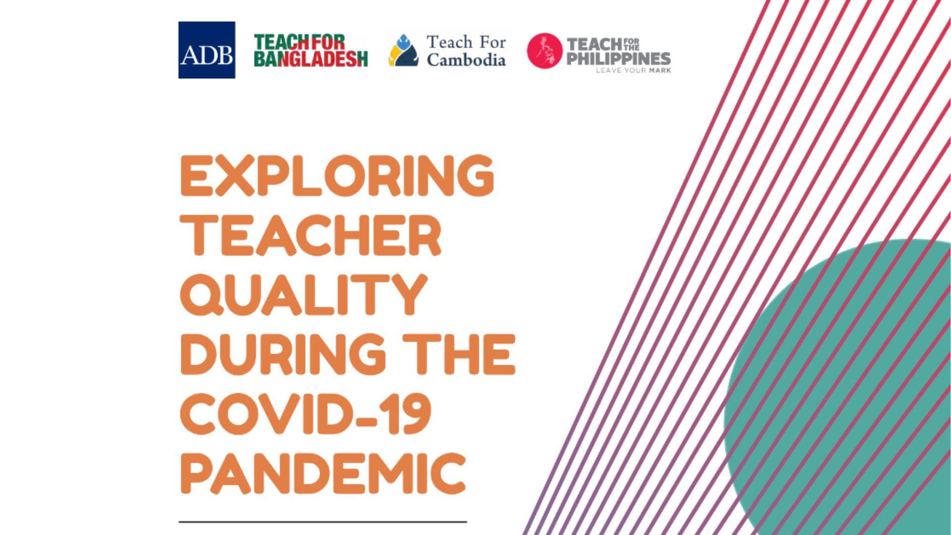 Exploring Teacher Quality During the COVID-19 Pandemic