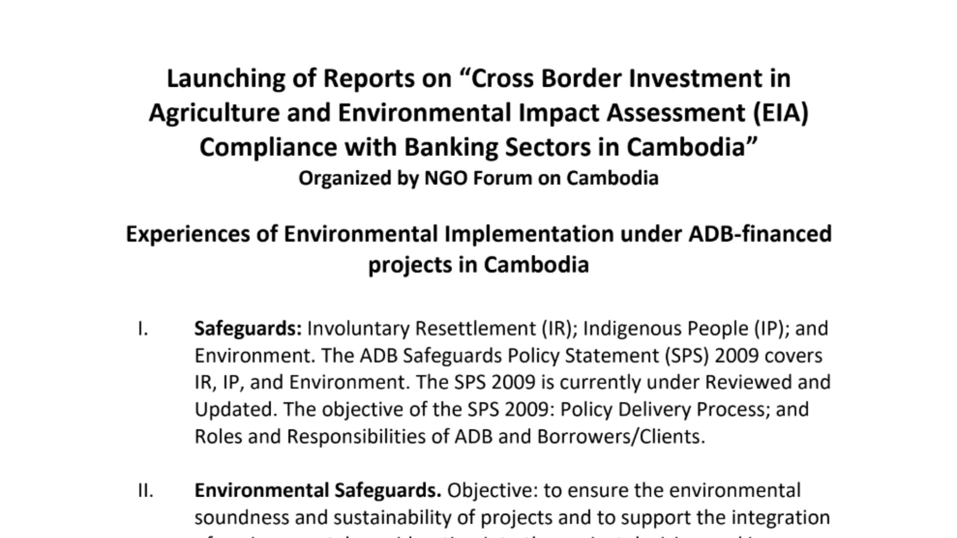 Launching of Reports on “Cross Border Investment in Agriculture and Environmental Impact Assessment (EIA) Compliance with Banking Sectors in Cambodia”