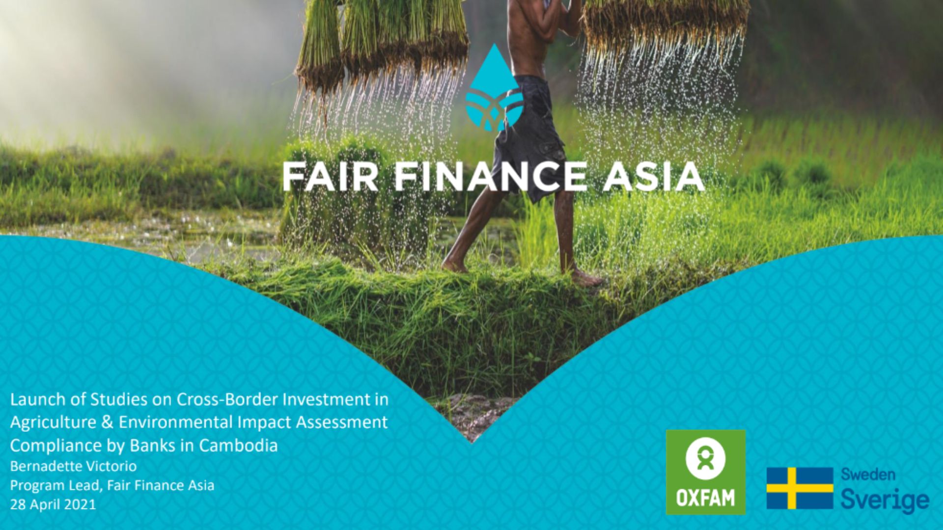 Launch of Studies on Cross-border investment in Agriculture & Environmental Impact Assessment Compliance by Banks in Cambodia