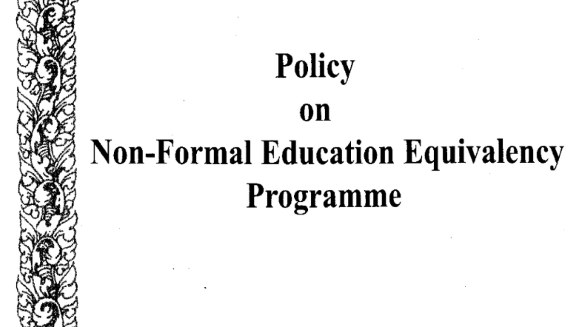 Policy on Non-Formal Education Equivalency Programme