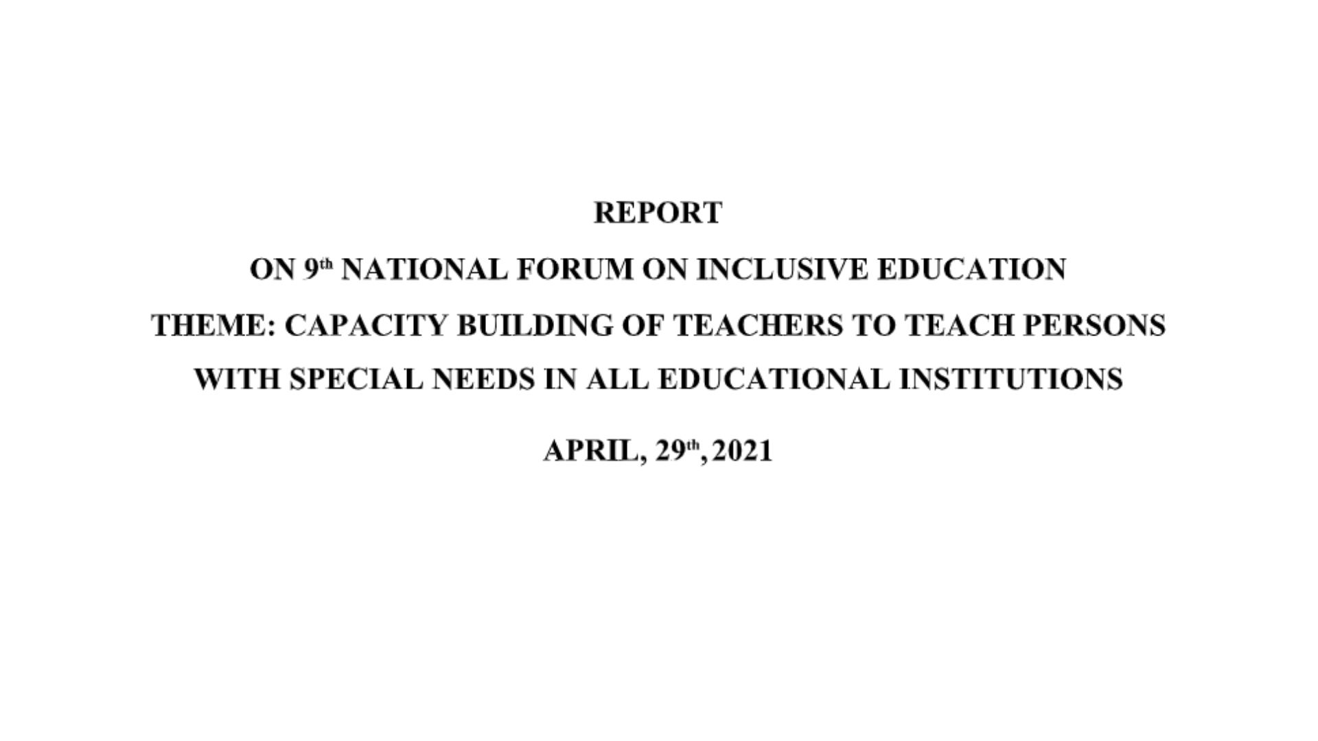 Report on 9th National Forum on Inclusive Education