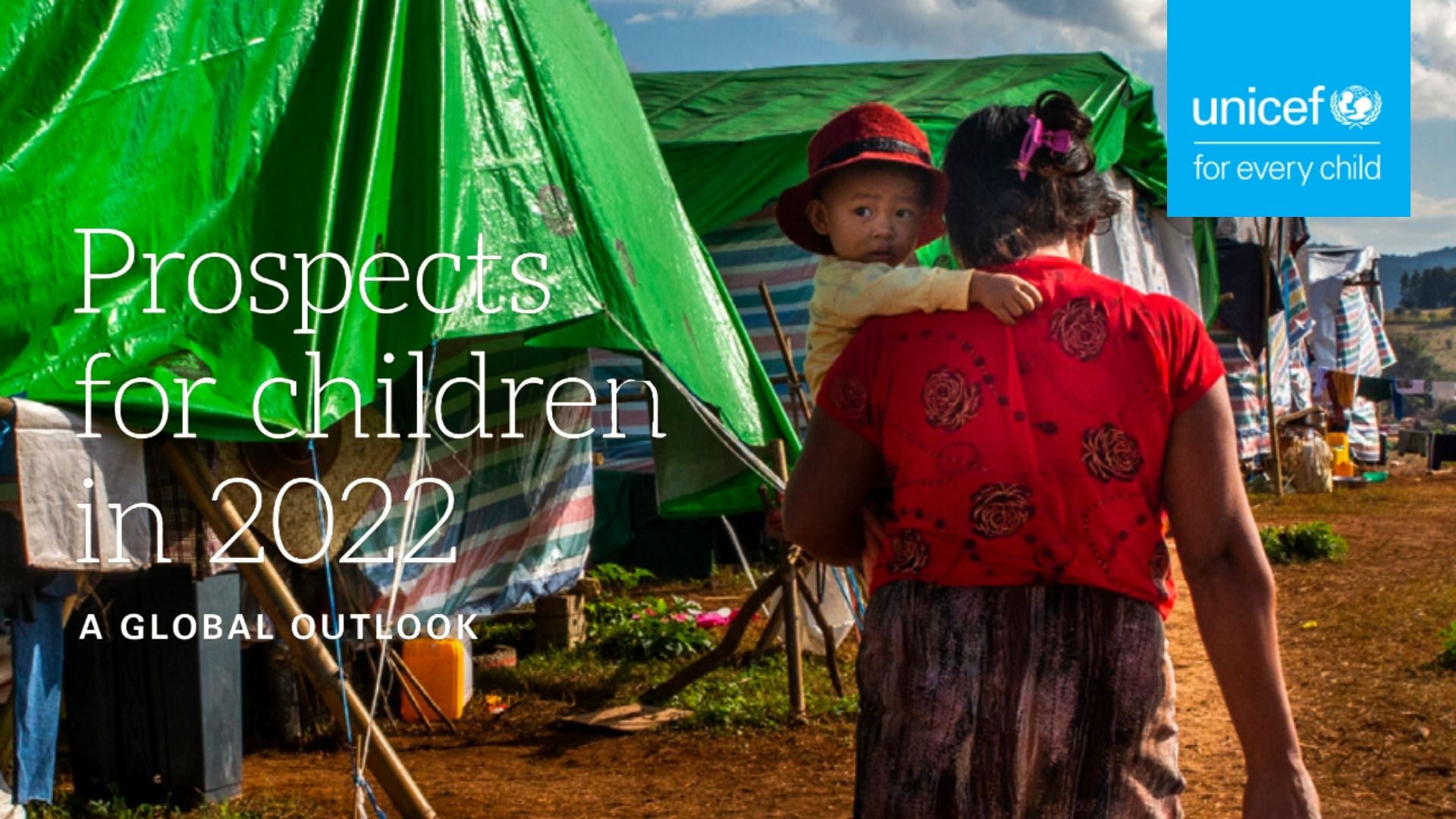 Prospects for Children in 2022