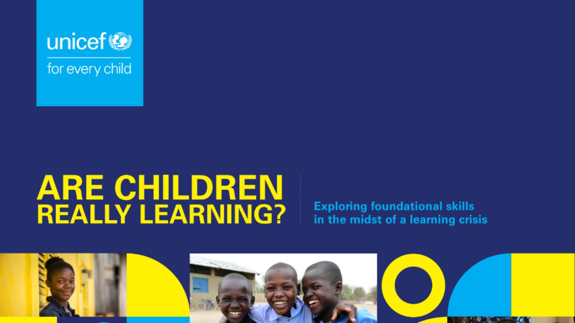Are Children Really Learning? Exploring foundational skills in the midst of a learning crisis