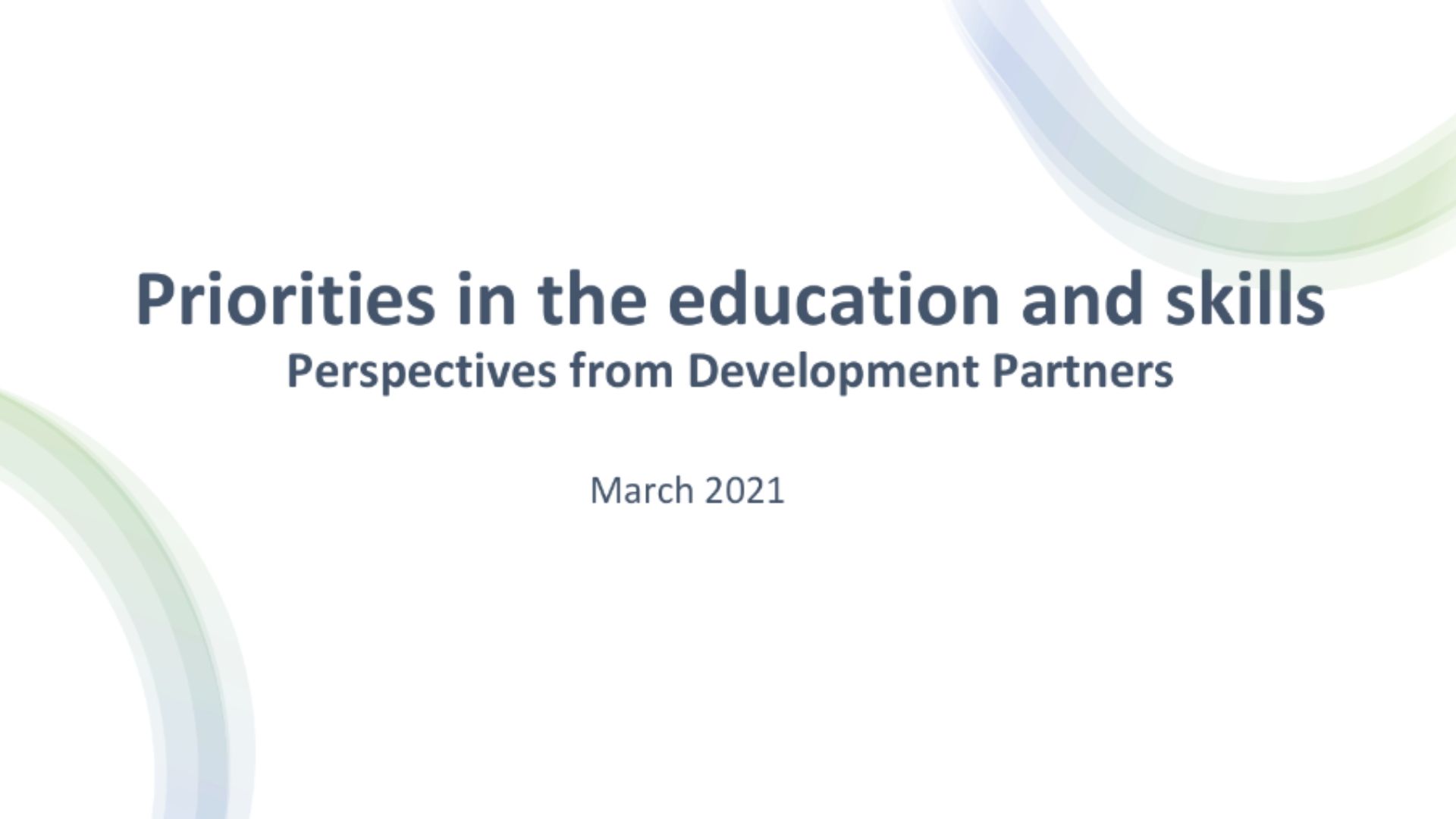 Priorities in the education and skills: Perspectives from Development Partners