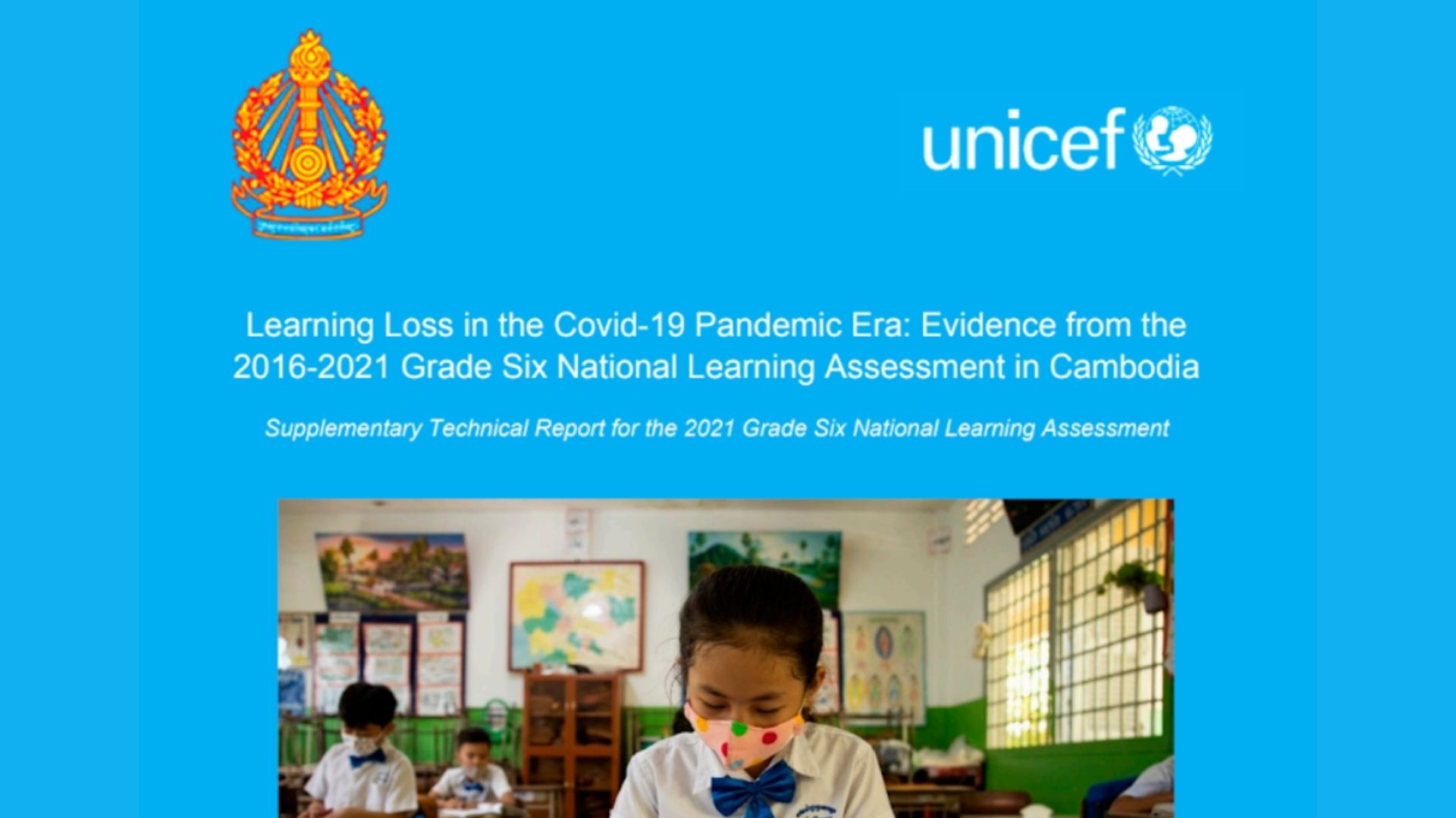 Learning Loss in the COVID-19 Pademic Era: Evidence from the 2016-2021 Grade Six National Learning Assessment in Cambodia
