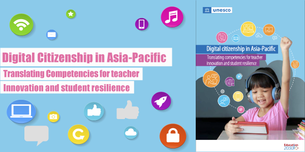 Digital citizenship in Asia-Pacific: translating competencies for teacher innovation and student resilience