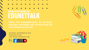 Edunettalk #39: The Implementation of national policies, strategies and action plans on multilingual education