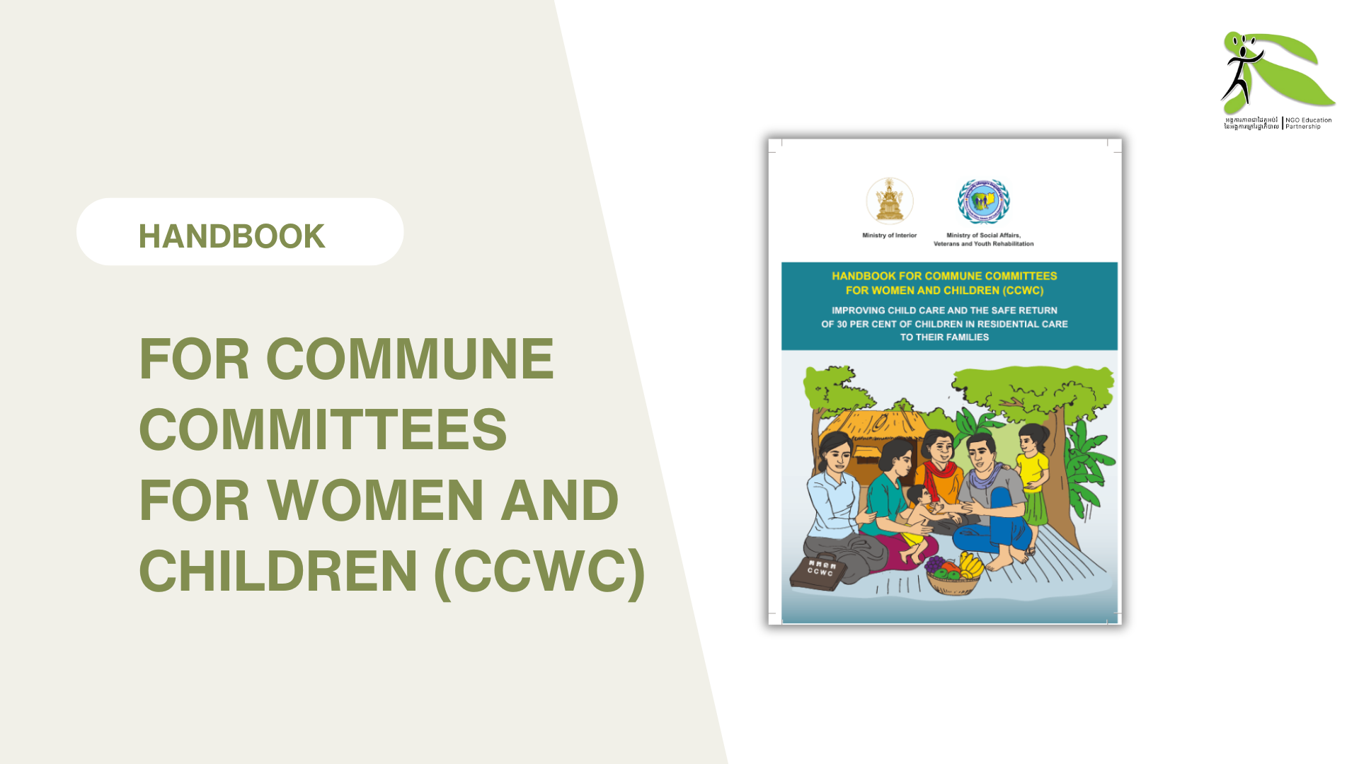 A Handbook on Improving Child Care and the Safe Return of 30 Per cent of Children in Residential Care to Their Families