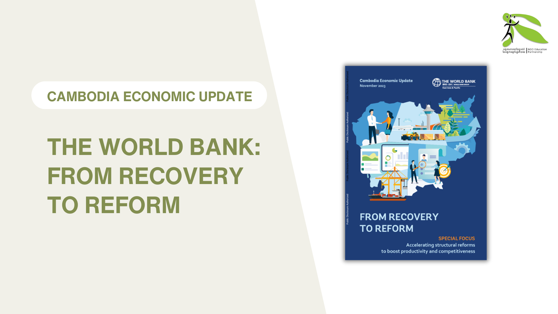 From Recovery to Reform: Special Focus on Accelerating Structural Reforms to Boost Productivity and Competitiveness