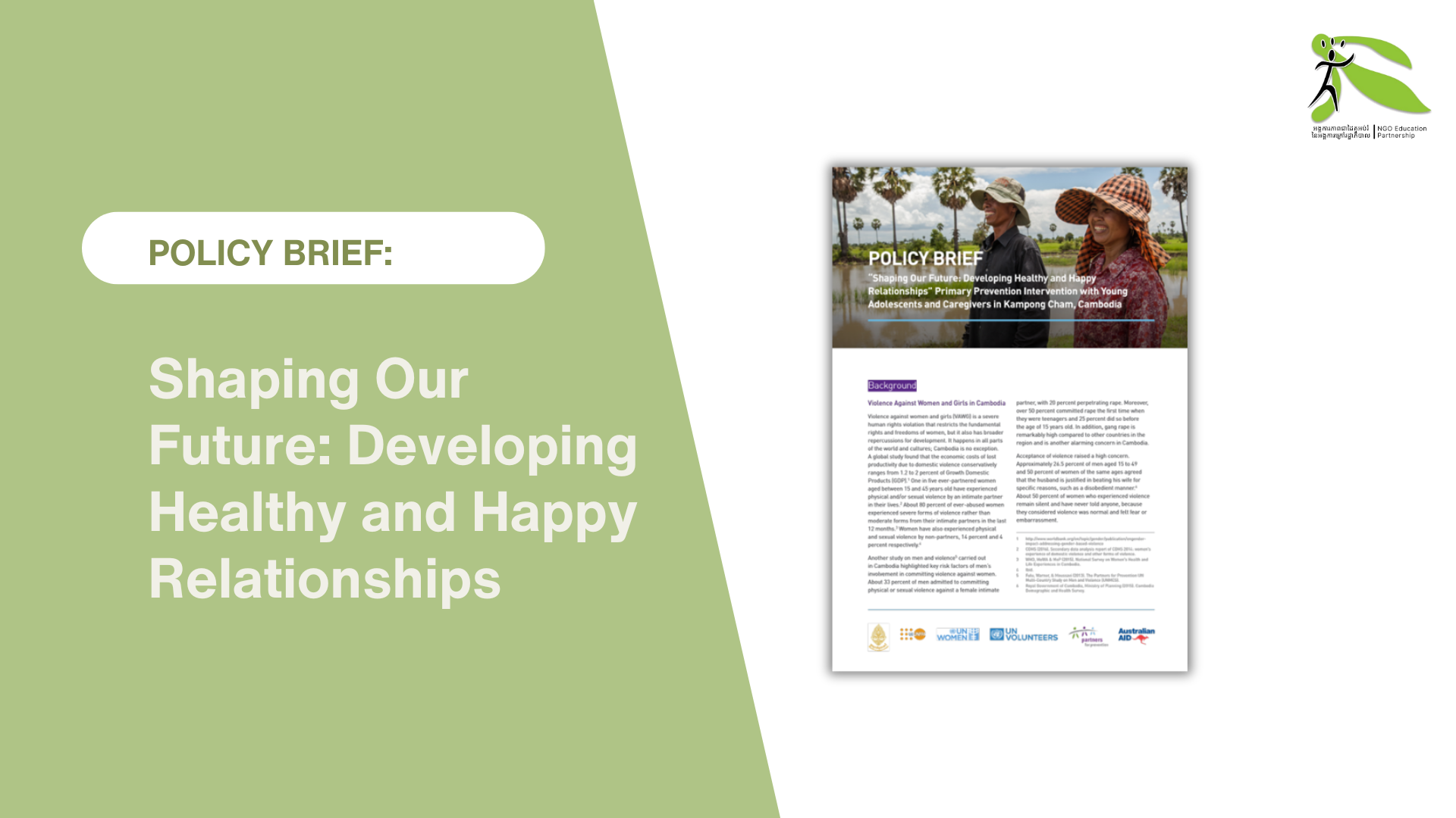 Policy Brief: Shaping Our Future: Developing Healthy and Happy Relationships” Primary Prevention Intervention with Young Adolescents and Caregivers in Kampong Cham, Cambodia