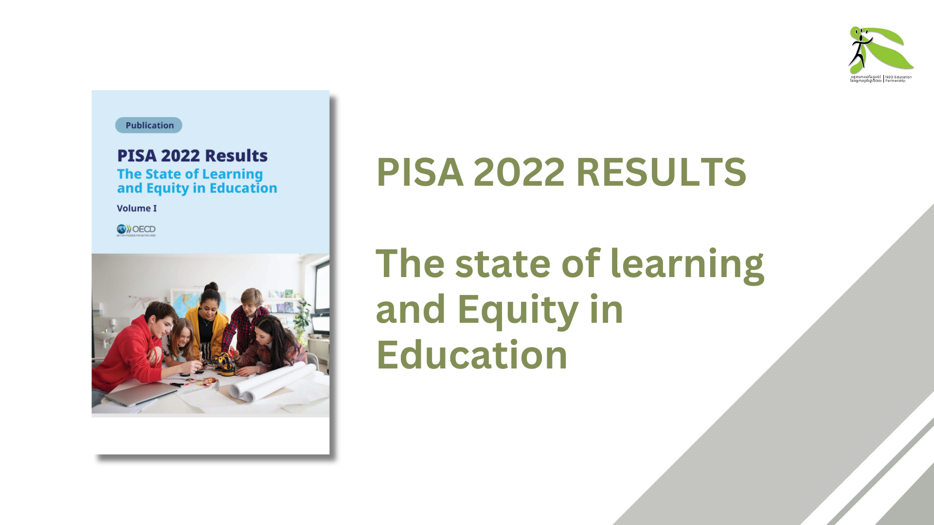 PISA 2022 Results (Volume 1): The State of Learning and Equity in Education