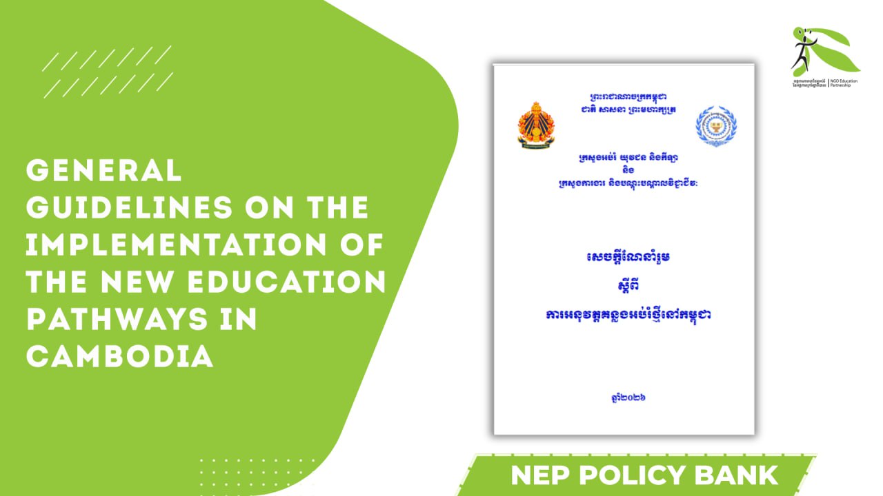 General Guidelines on the Implementation of the New Education Pathways in Cambodia