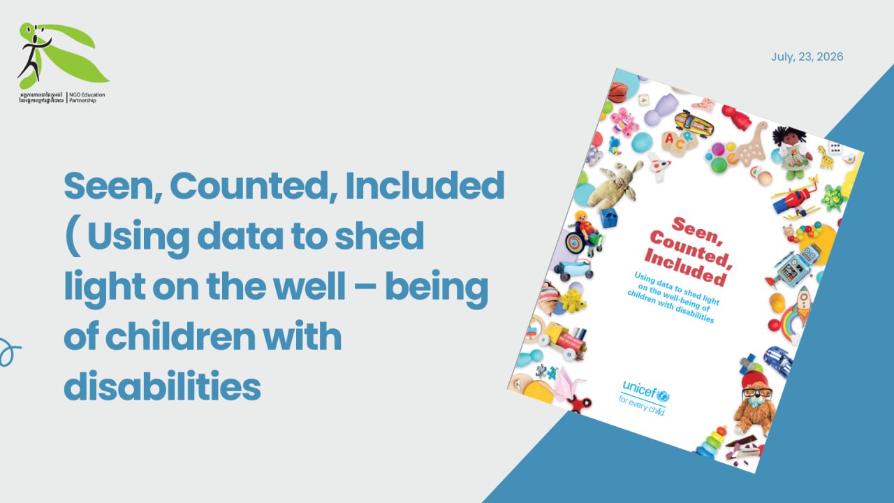Seen, Counted, Included ( Using data to shed light on the well – being of children with disabilities